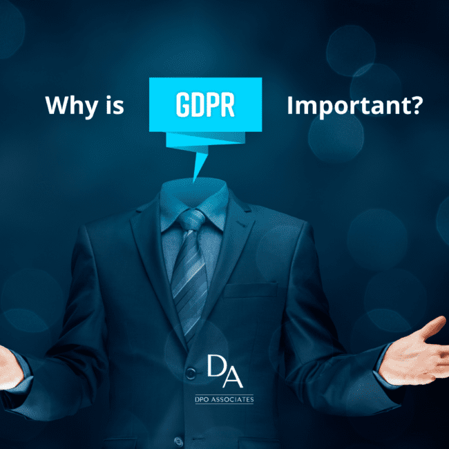 Why Is Gdpr Important Dpo Associates 8919